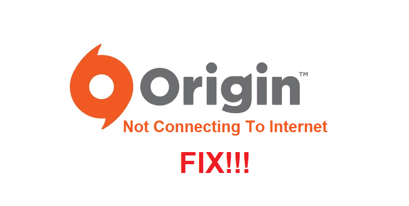 Origin Not Connecting To Internet 4 Ways To Fix  Internet Access Guide