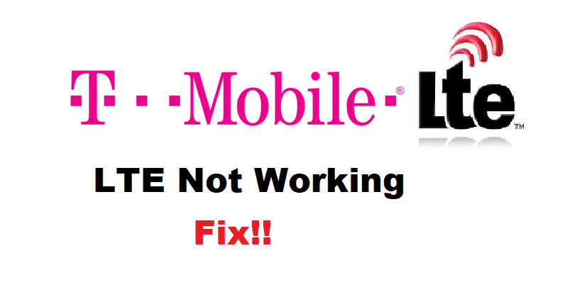 4 Ways To Fix T-Mobile LTE Not Working - Internet Access Guide