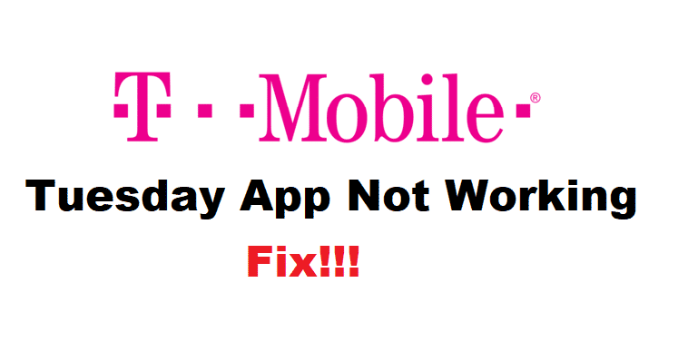 tmobile tuesday app not working