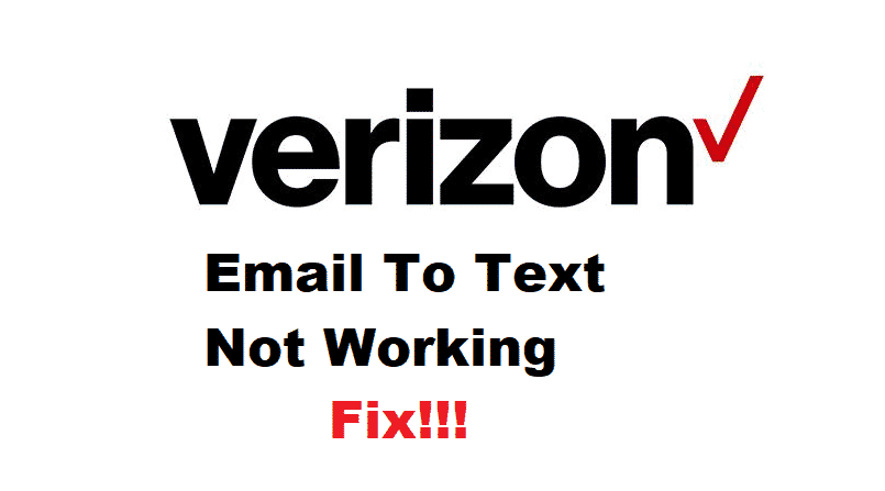 verizon email to text not working