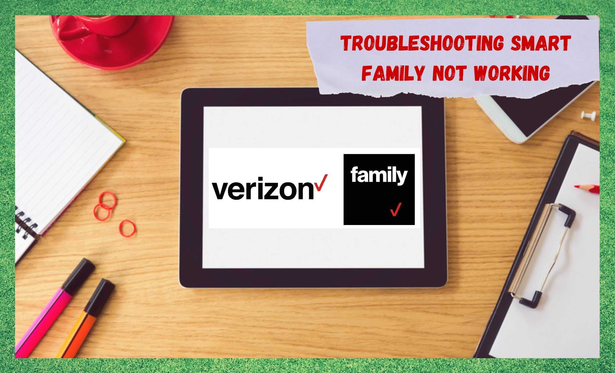 verizon smart family not working