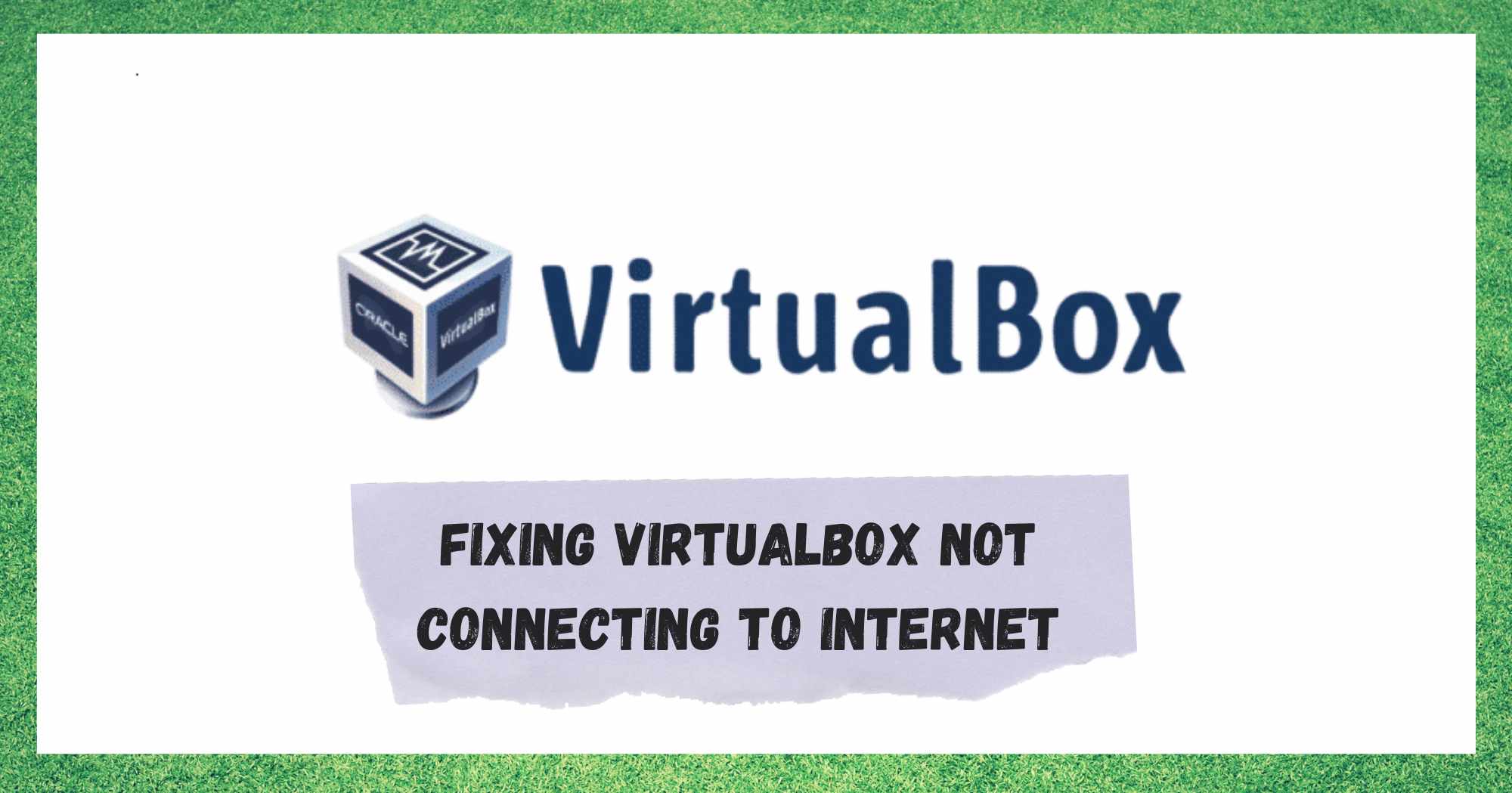 virtualbox not connecting to internet