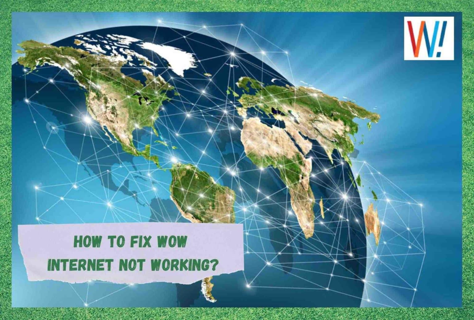 7-ways-to-fix-wow-internet-not-working-internet-access-guide