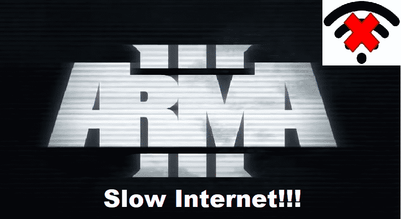 Arma 3 slow internet
