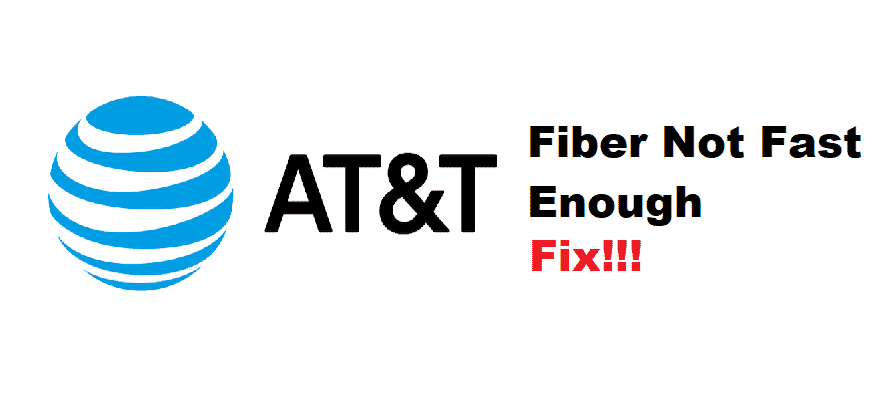att fiber not fast