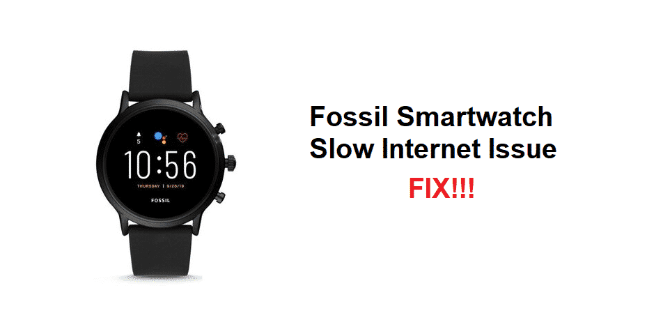 fossil smartwatch slow internet