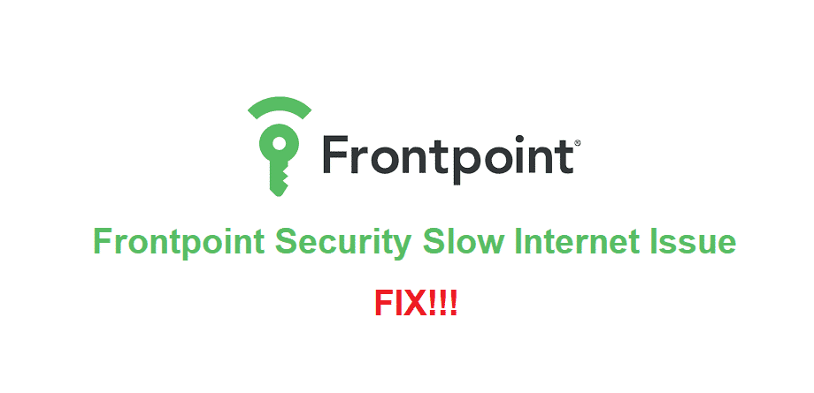 frontpoint security slow internet
