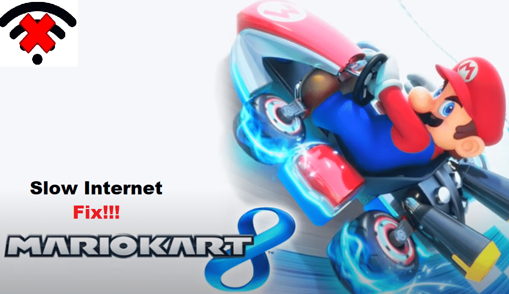 Mario Kart slow internet