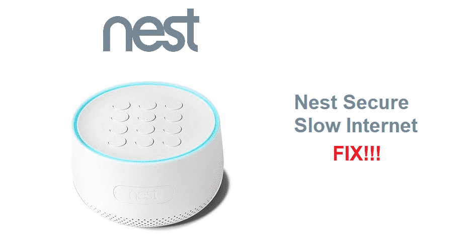 nest secure slow internet