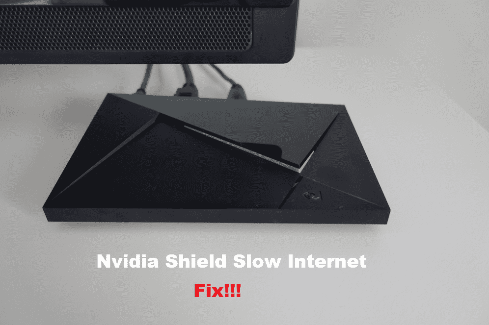 nvidia shield tv slow internet