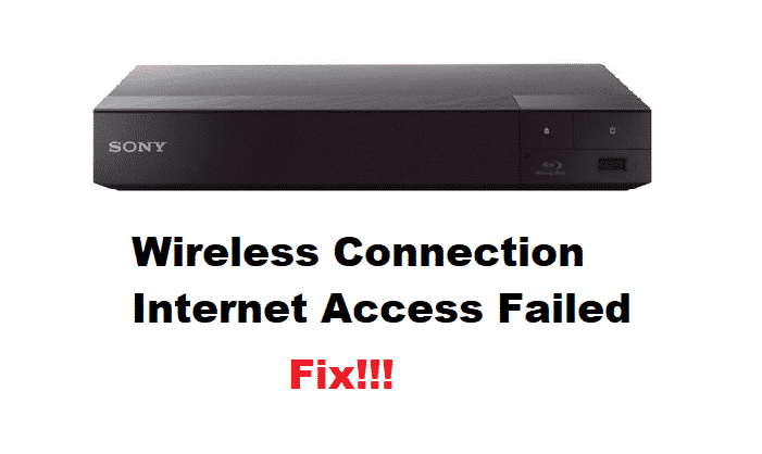 sony blu ray player wireless connection internet access failed