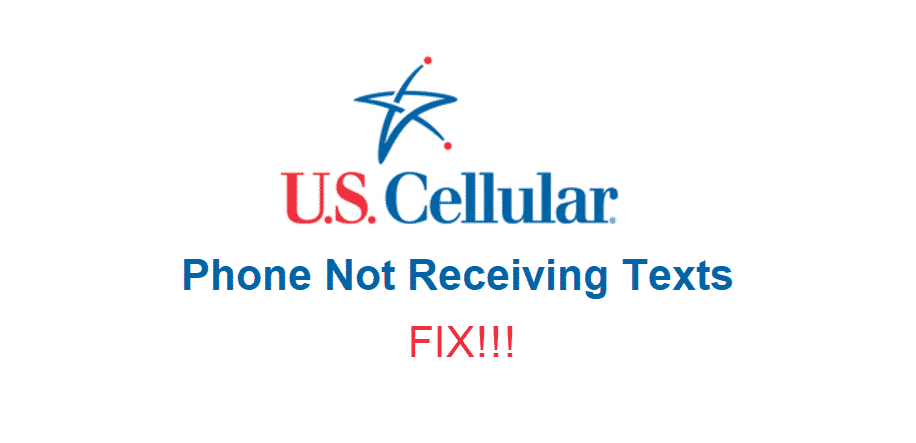 us cellular phone not receiving texts