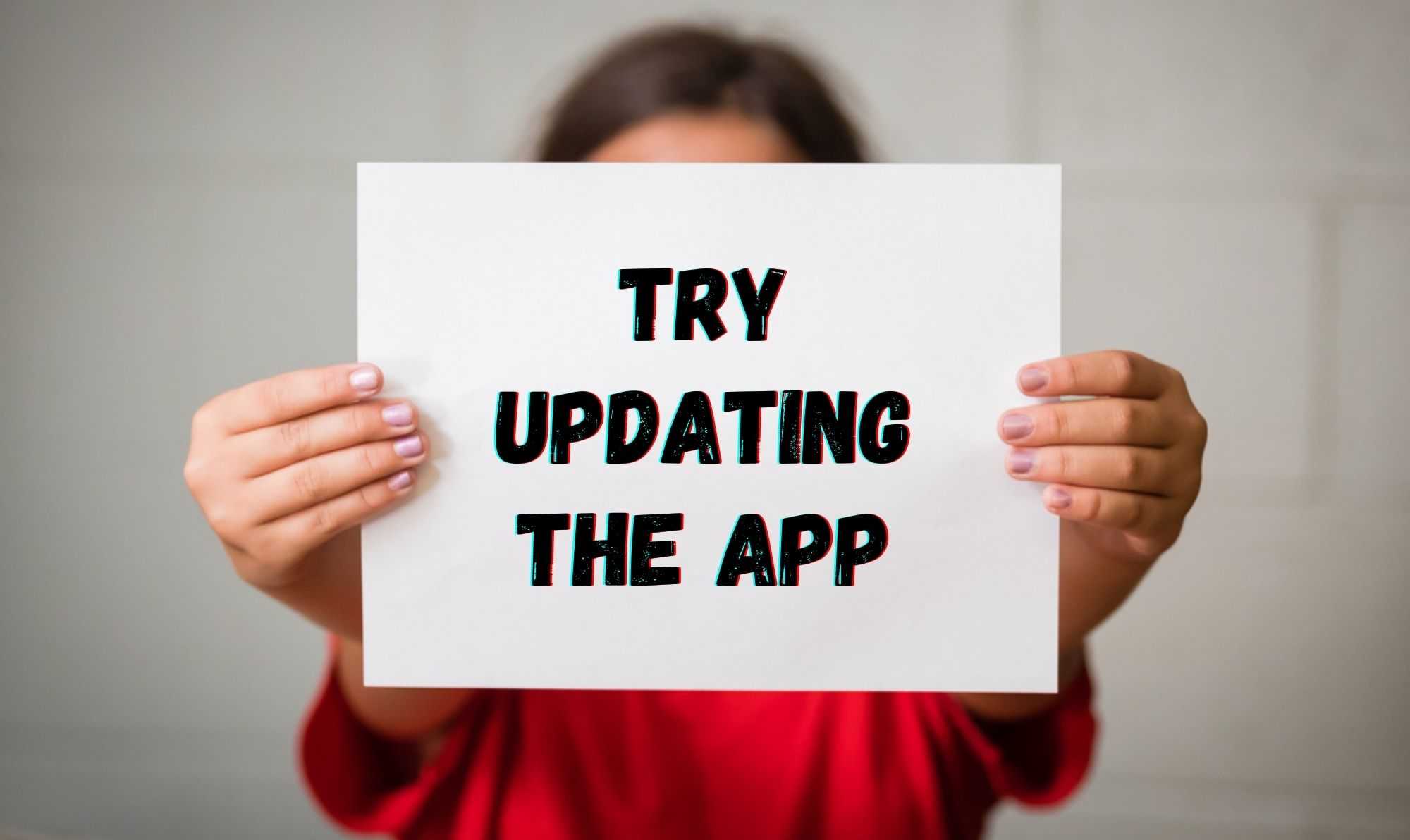 Try updating the app