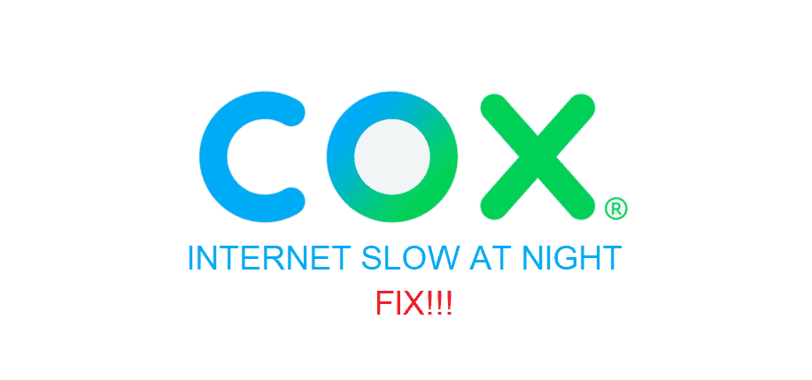 Cox Internet Slow At Night 3 Ways To Fix Internet Access Guide 