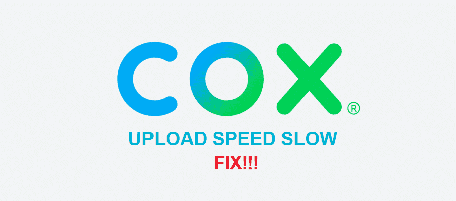 cox upload speed slow