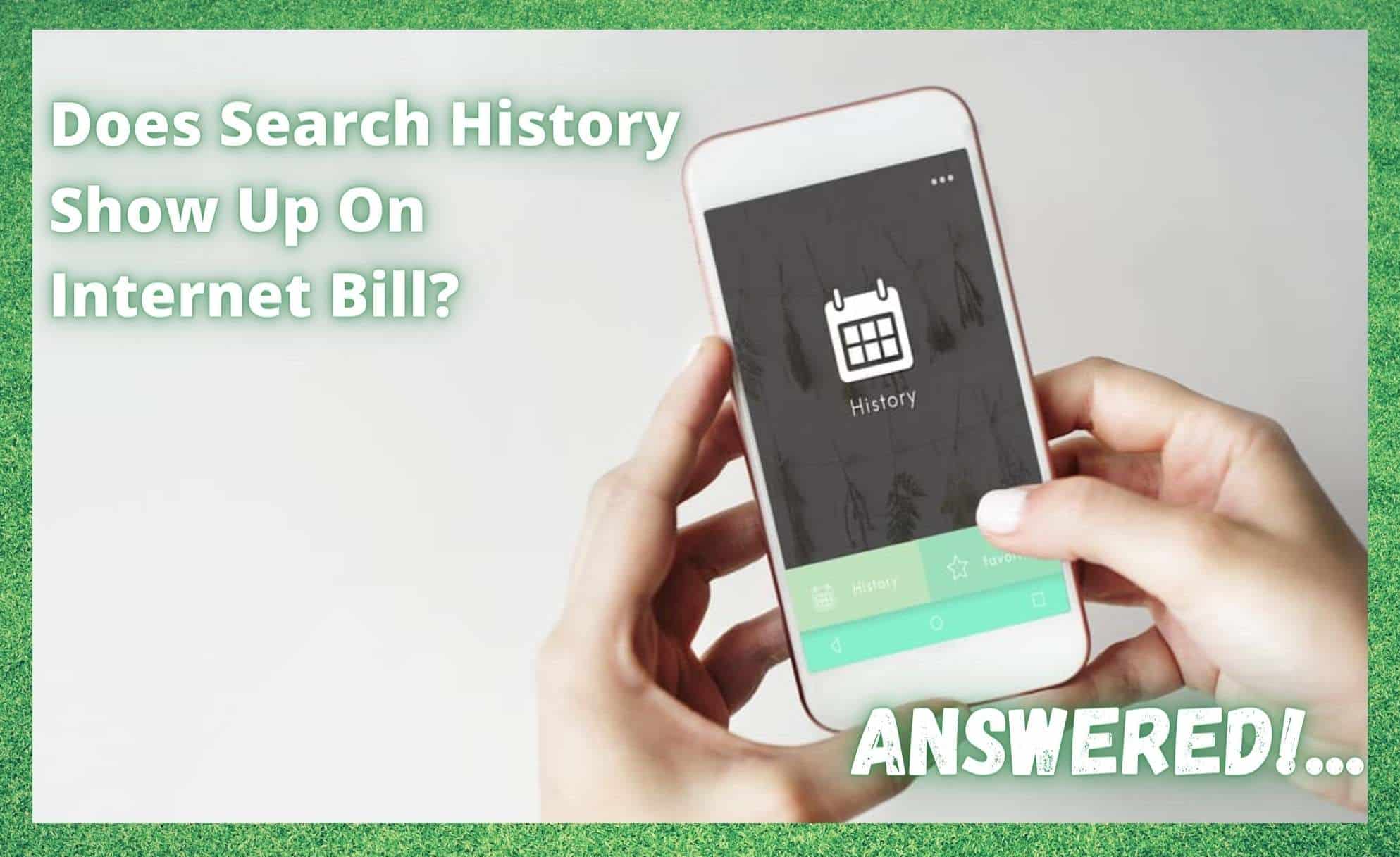 does search history show up on internet bill