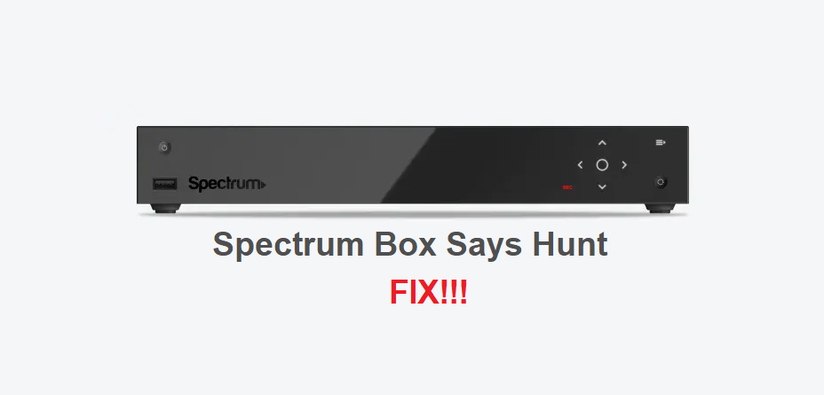 spectrum box says hunt