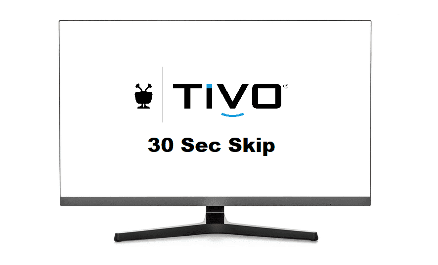 tivo 30 sec skip