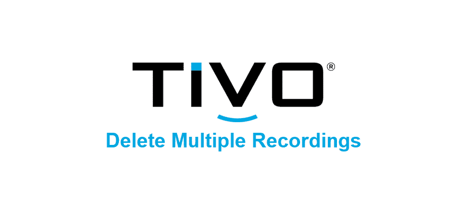 how to delete multiple recordings on tivo