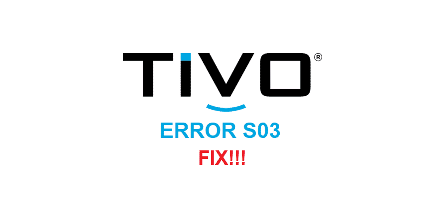 tivo error s03