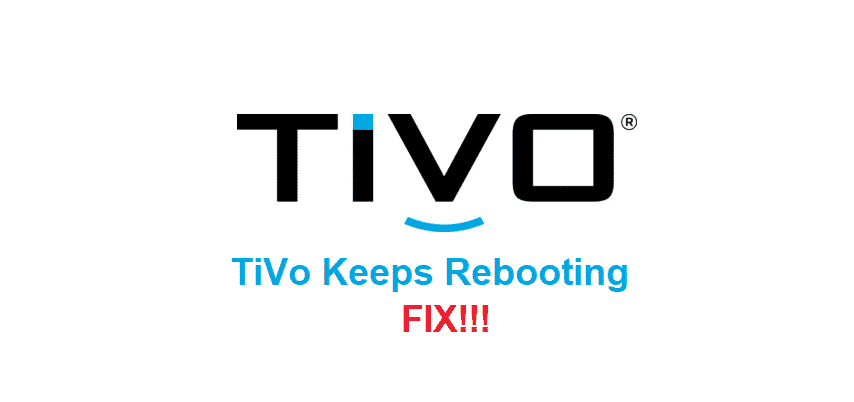 tivo keeps rebooting