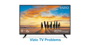 4 Common Vizio TV Problems (Troubleshooting) - Internet Access Guide