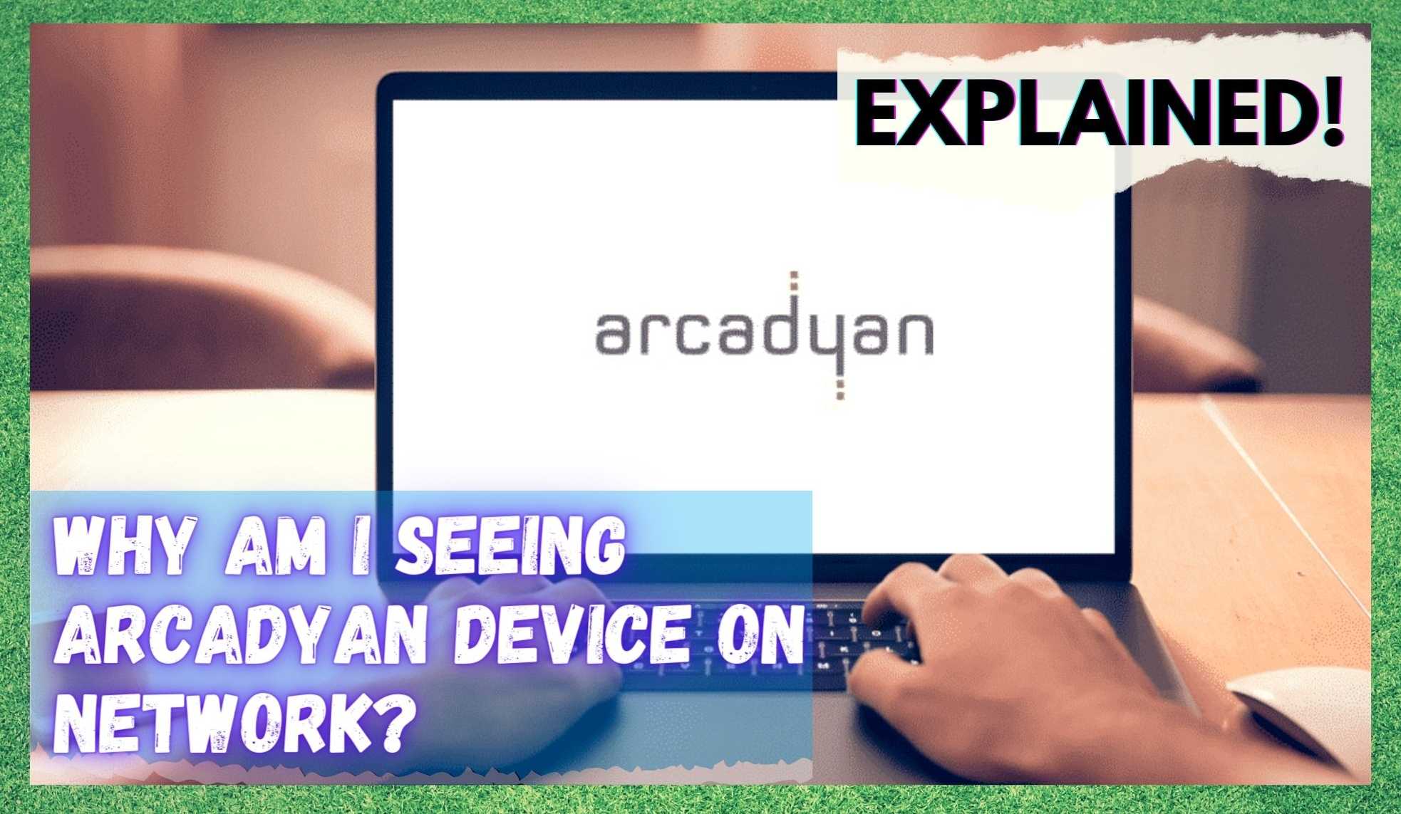 arcadyan device on network