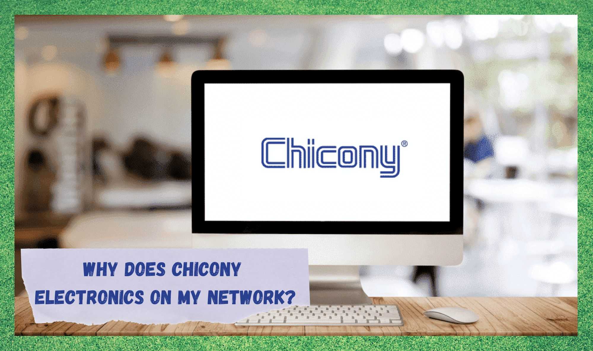 chicony electronics on my network