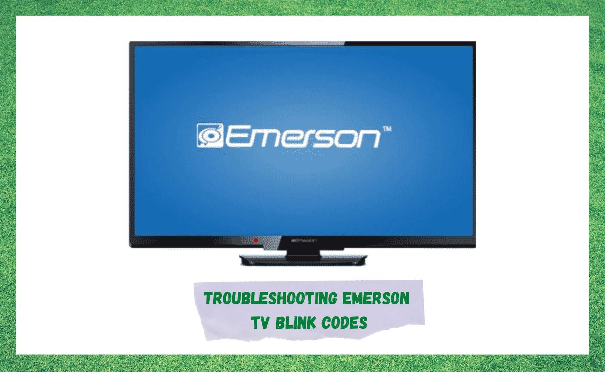 emerson tv blink codes