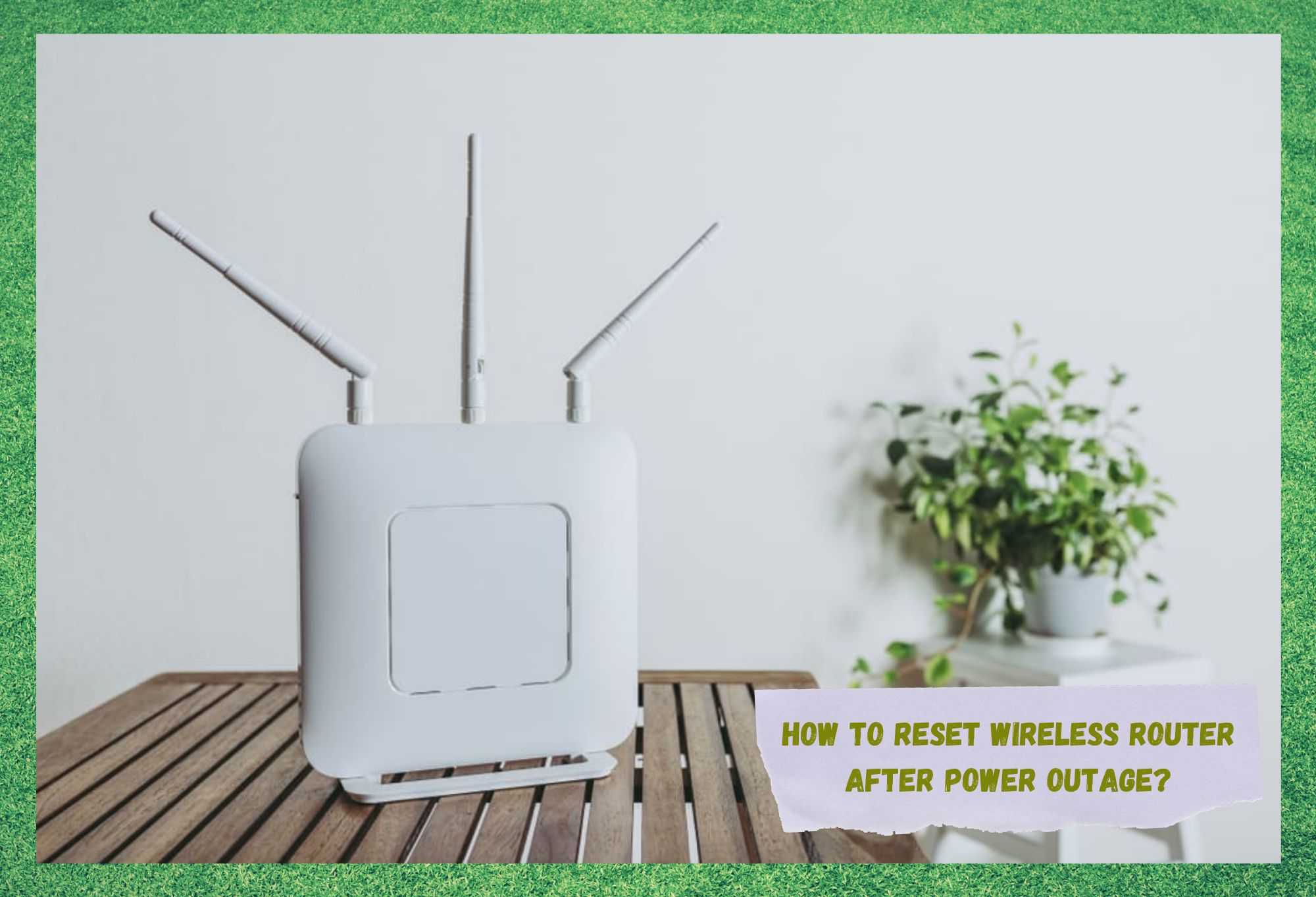how to reset wireless router after power outage