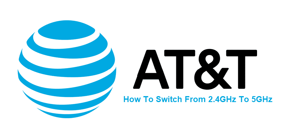 how to switch from 2.4 ghz to 5ghz att