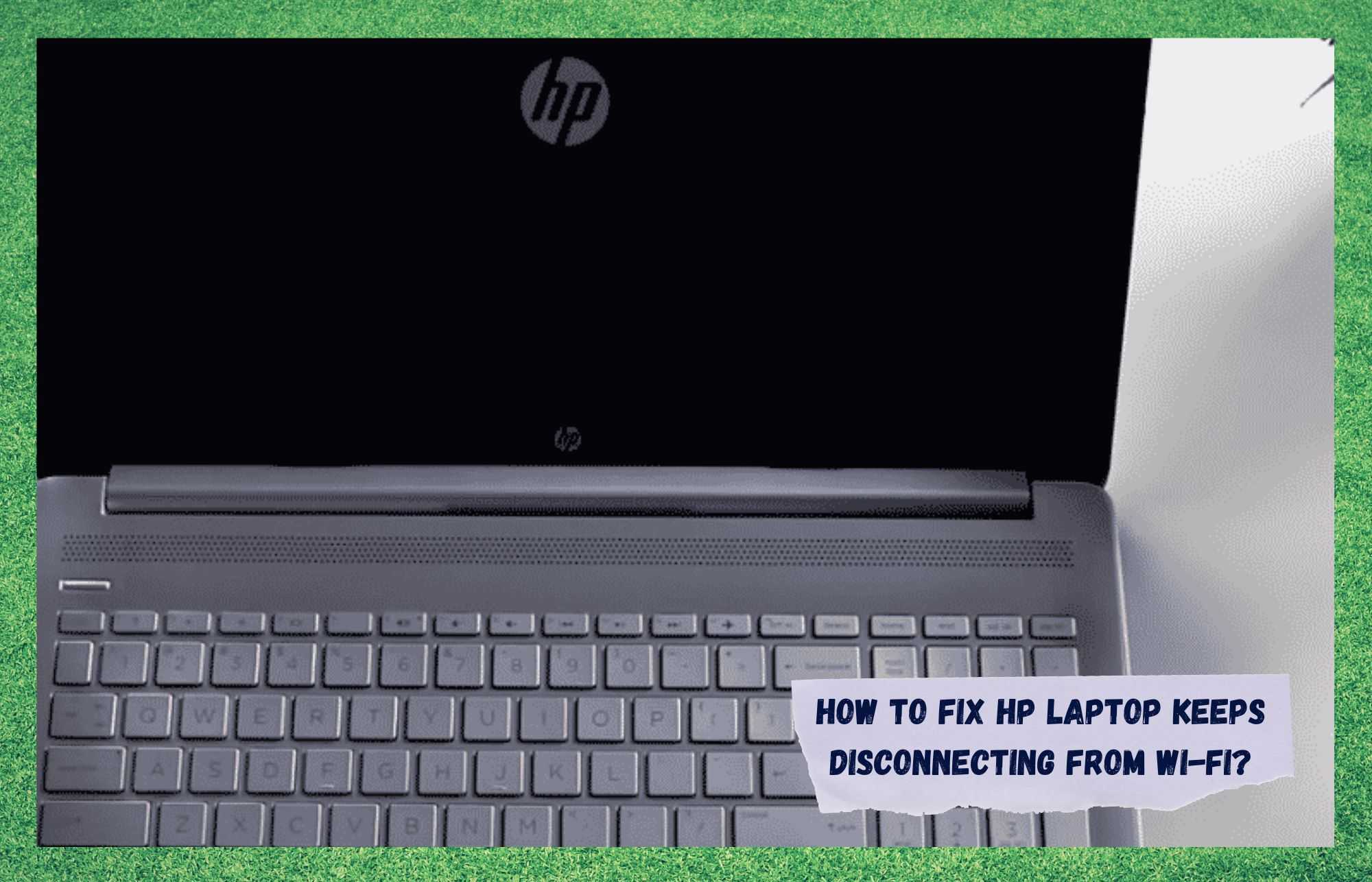 hp laptop keeps disconnecting from wifi