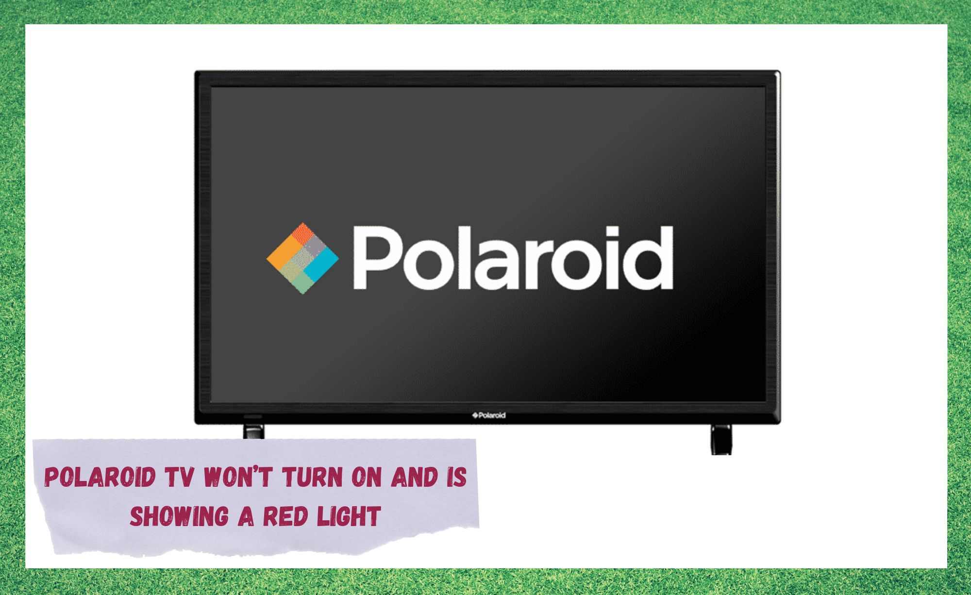 polaroid tv wont turn on red light