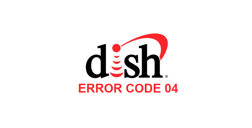dish error code 04