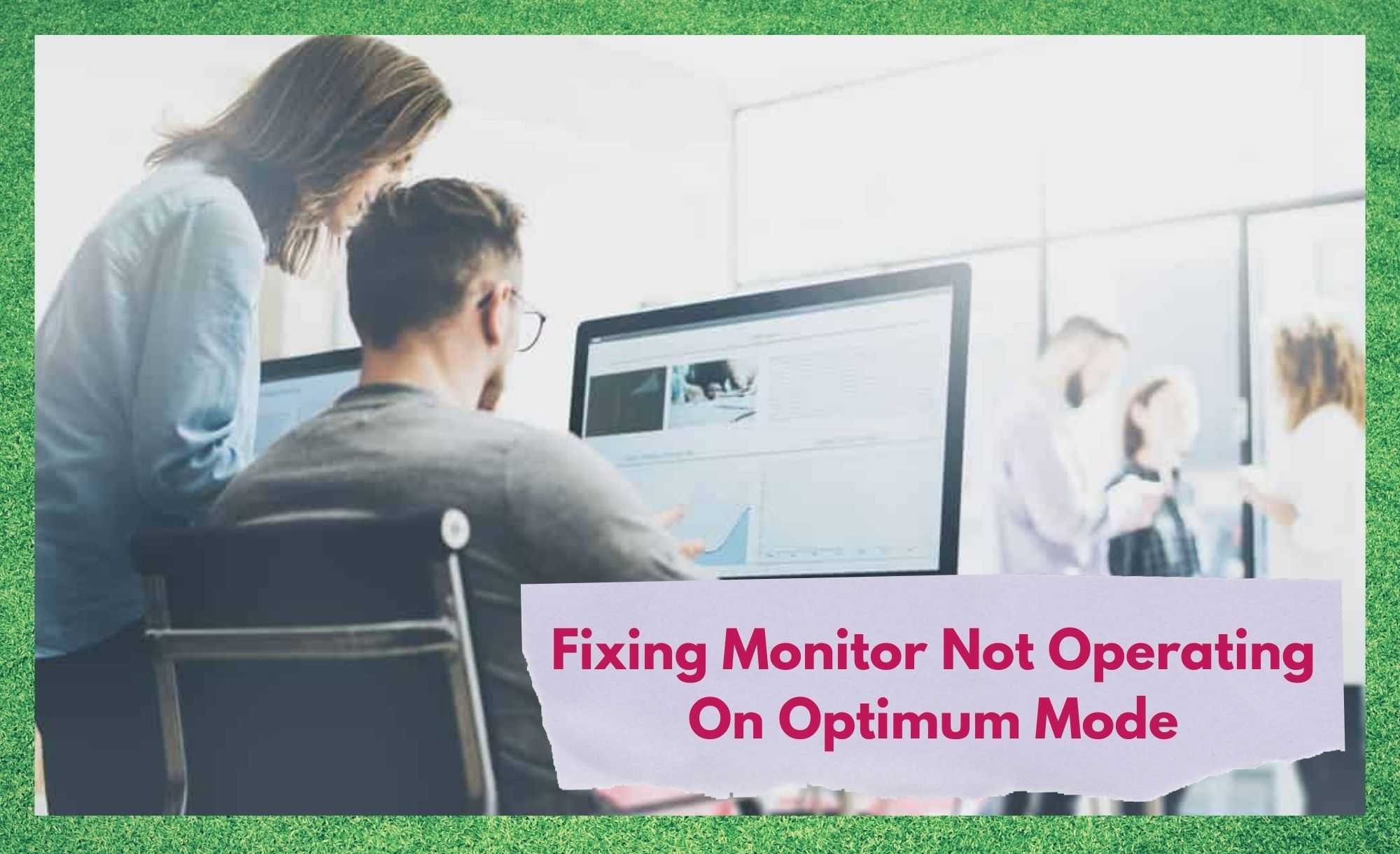 monitor not optimum mode