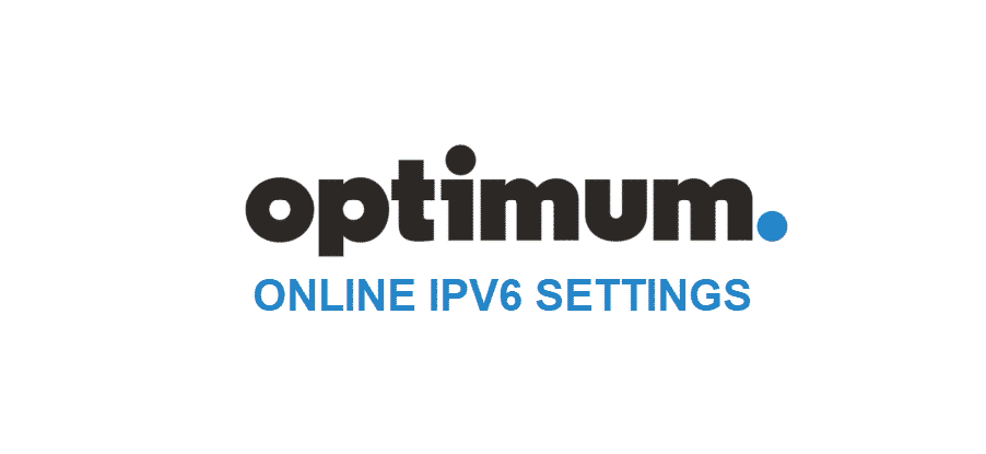 optimum online ipv6 settings