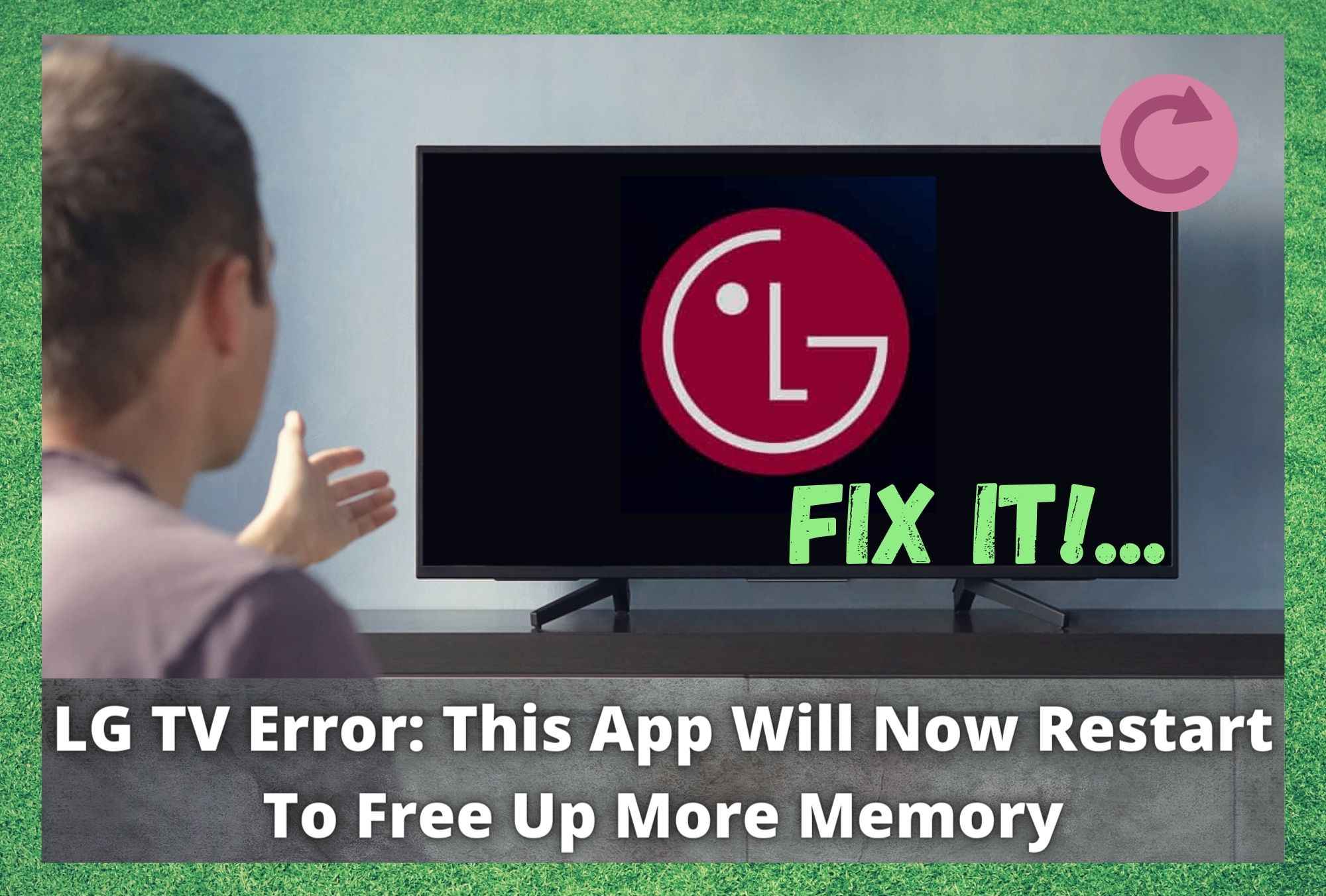 This App Will Now Restart To Free Up More Memory LG TV