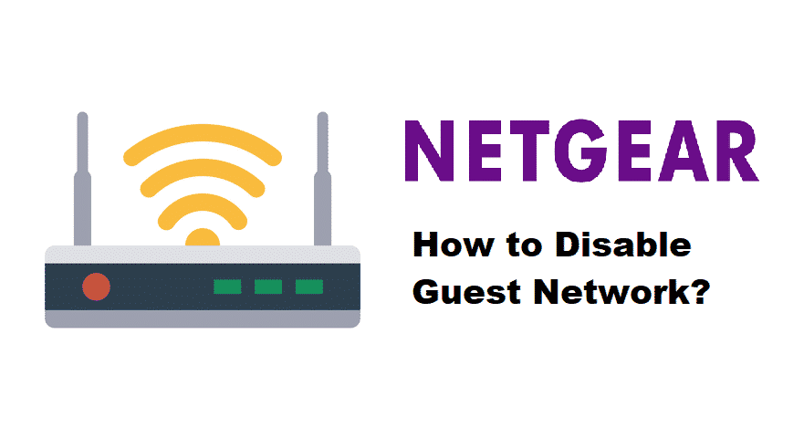 how to disable guest network on netgear router
