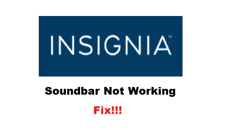 insignia soundbar not working