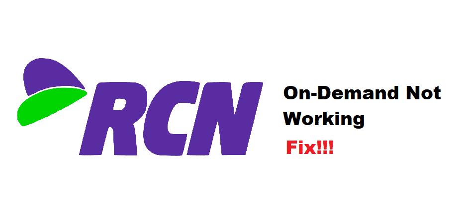 rcn on demand not working