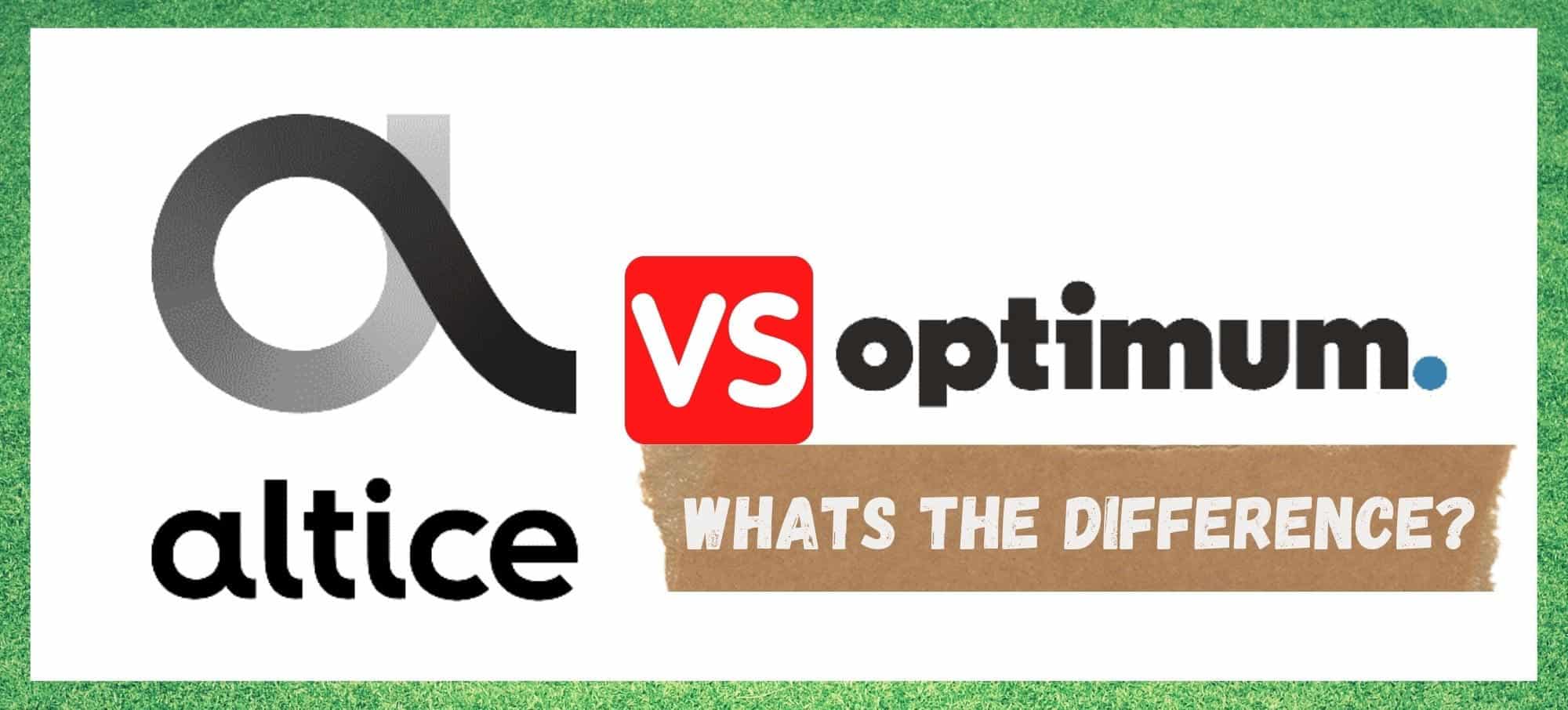 Altice vs Optimum