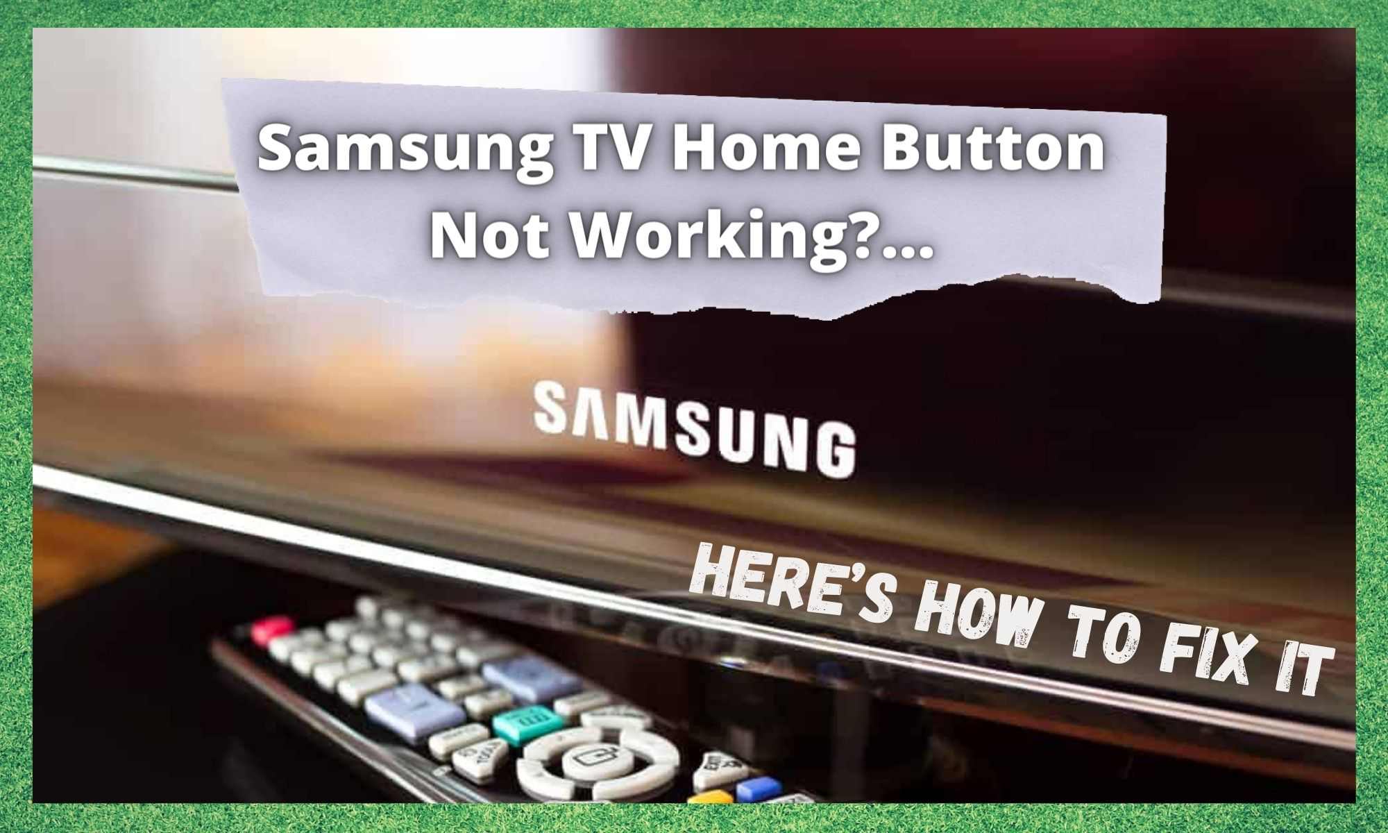 Samsung Tv Home Button Not Working 5 Ways To Fix Internet Access Guide