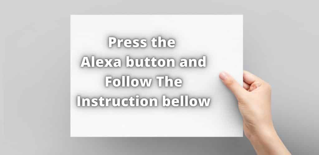 The Alexa Button Trick