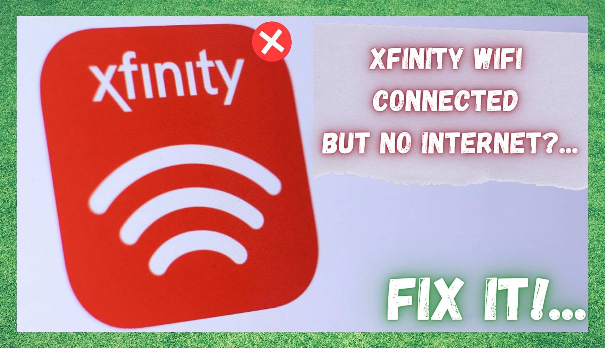 Xfinity WiFi Connected No Internet