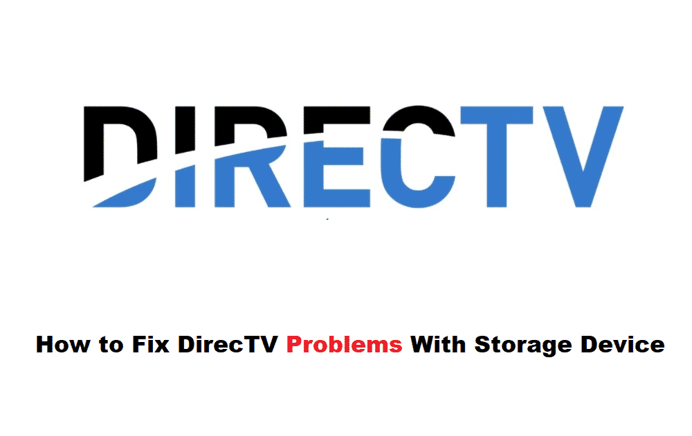 directv a problem has been detected in the storage device