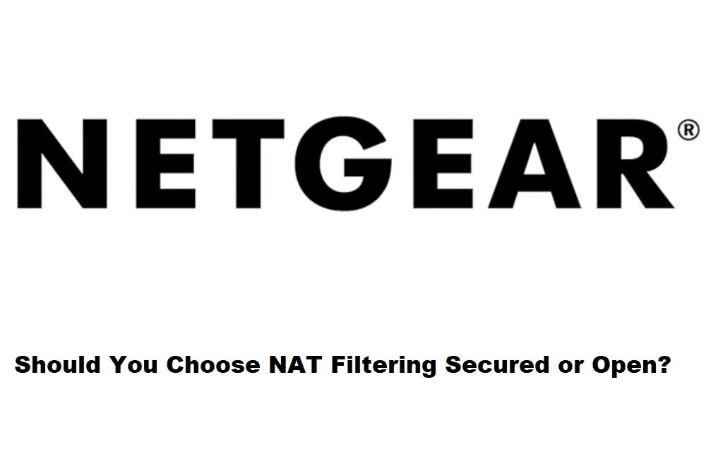 netgear nat filtering secured or open