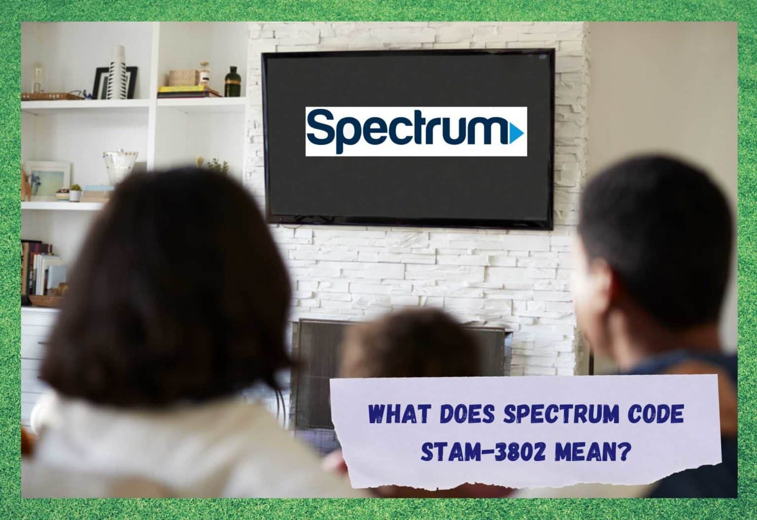 what-does-spectrum-code-stam-3802-mean-try-these-4-methods-now