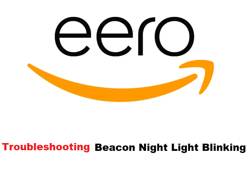 eero beacon night light blinking