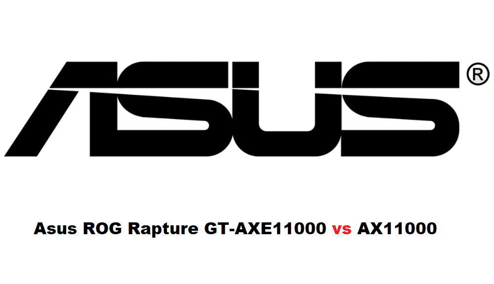 asus rog rapture gt-axe11000 vs ax11000