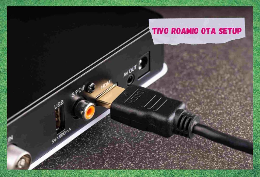 TiVo Roamio OTA Setup - Everything To Know - Internet Access Guide